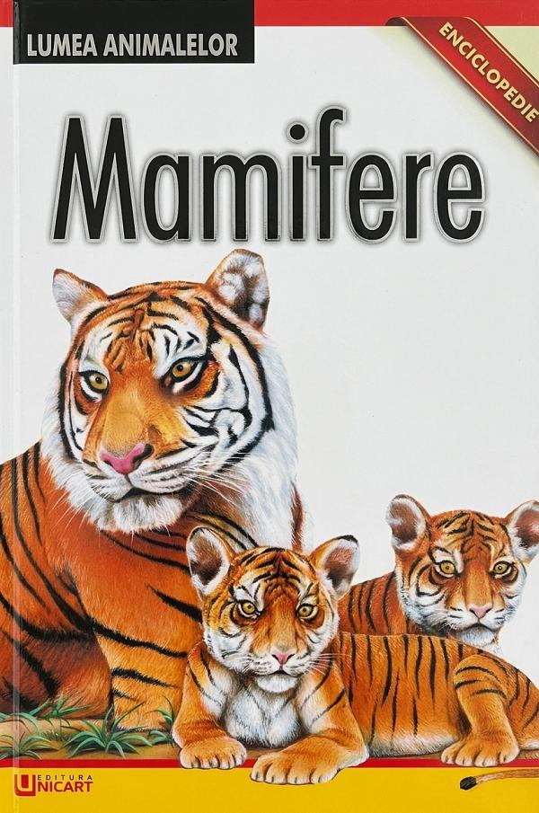 Lumea Animalelor: Mamifere