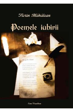 Poza produsului Poemele iubirii - Florin Mahalean