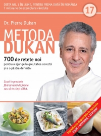 Metoda Dukan Vol.17: 700 De Retete Noi - Pierre Dukan