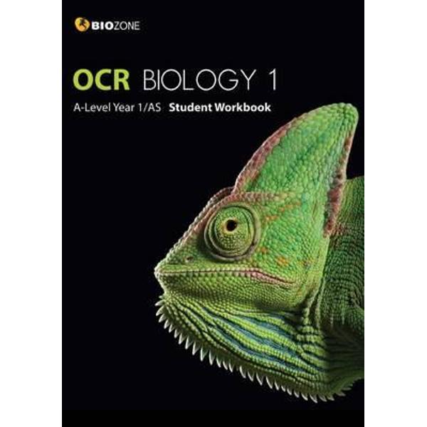 OCR Biology 1 A-Level/AS Student Workbook
