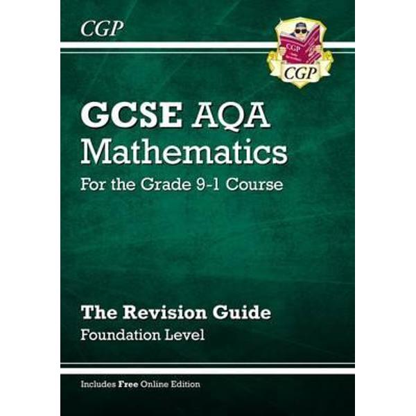 New GCSE Maths AQA Revision Guide: Foundation - For the Grad