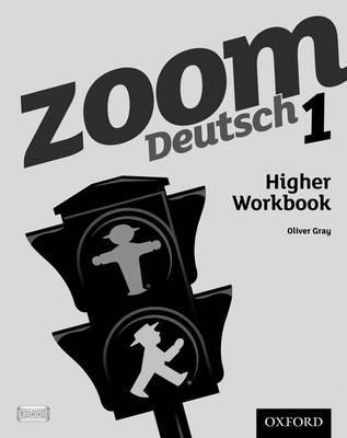 Zoom Deutsch 1: Higher Workbook