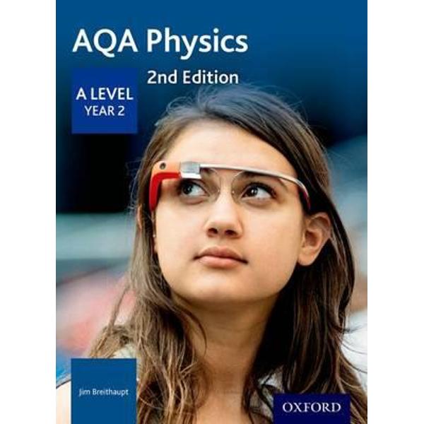 AQA A Level Physics Year 2 Student Book
