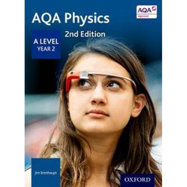 AQA A Level Physics Year 2 Student Book
