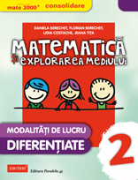 Manual matematica si explorarea mediului clasa 2 - Daniela Berechet, Florian Berechet, L. Costache, J. Tita