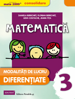 Manual matematica clasa 3 Ed.2015 - Daniela Berechet, Florian Berechet, L. Costache, J. Tita