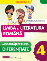 Manual limba si literatura romana clasa 4 ed. 2015 - Sofia Dobra, Mariana Mogos