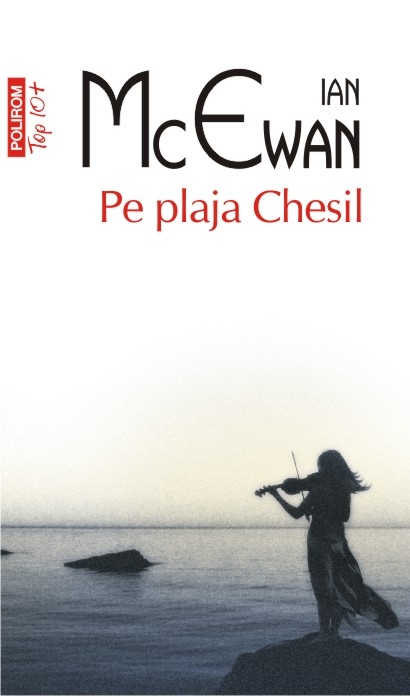 Pe plaja Chesil - Ian Mcewan