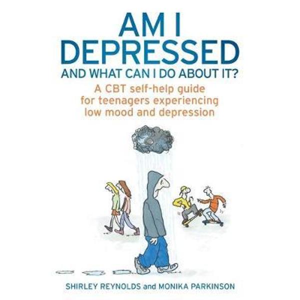 Am I Depressed and What Can I Do About it?