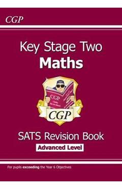 Coperta cărții 'KS2 Maths Targeted SATs Revision Book - Advanced'
