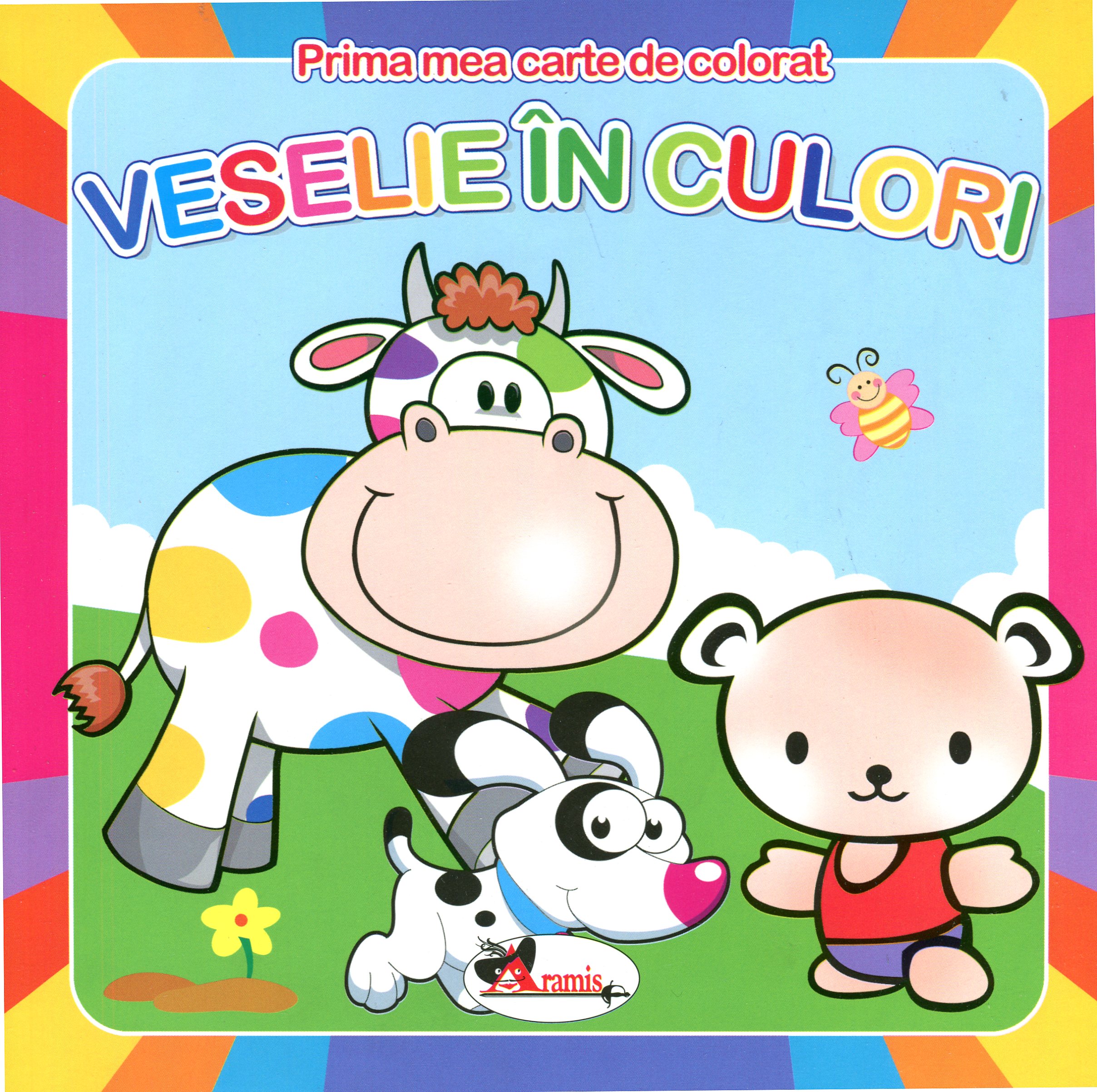 Veselie in culori - Prima mea carte de colorat
