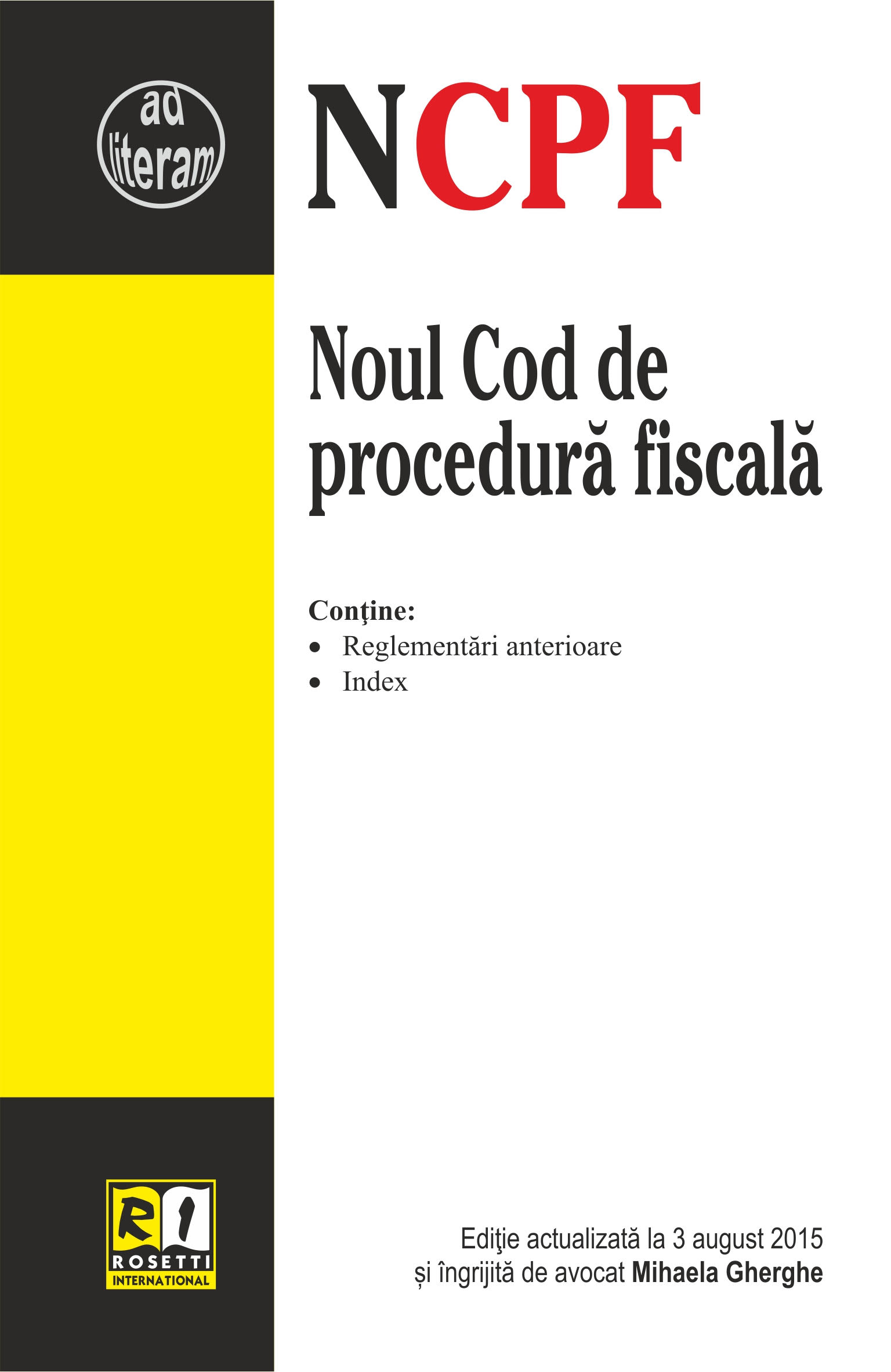 Noul Cod De Procedura Fiscala Act. 03.08.2015