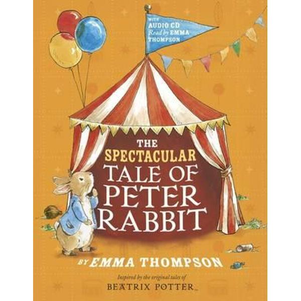 Spectacular Tale of Peter Rabbit Book and CD