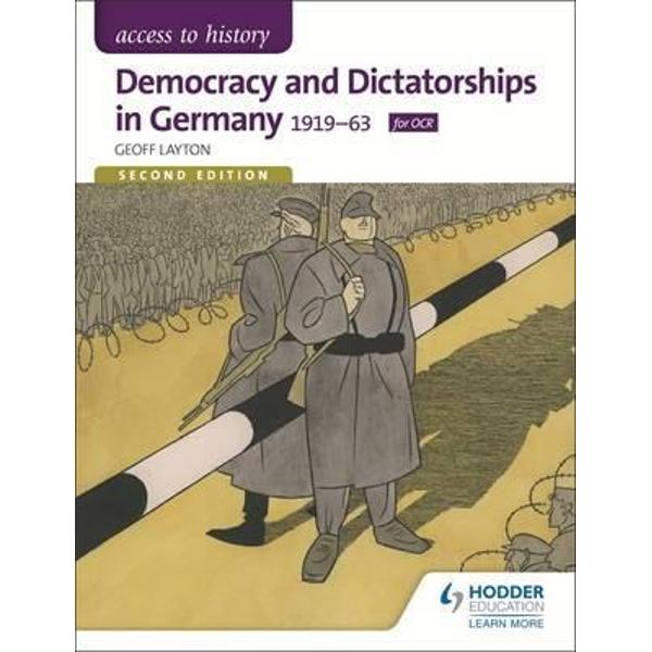 Democracy and Dictatorship in Germany 1919-63