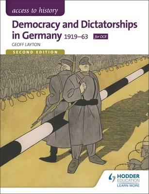 Democracy and Dictatorship in Germany 1919-63