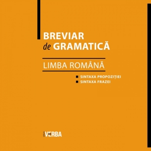 Breviar de gramatica - Limba Romana - Camelia Stan