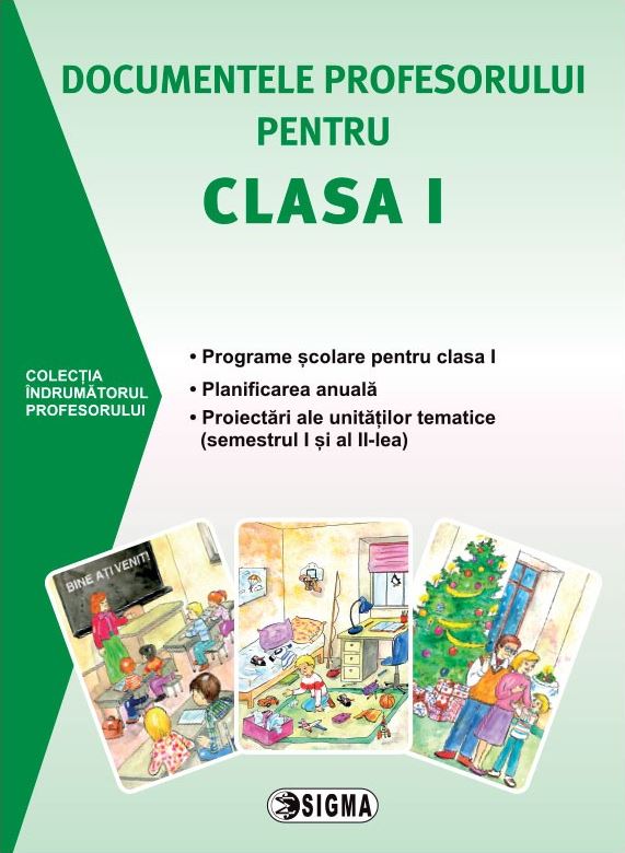 Documentele profesorului pentru clasa I 2015-2016