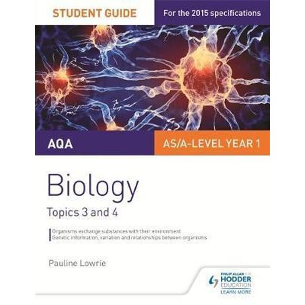 AQA Biology Student Guide 2: Topics 3 and 4