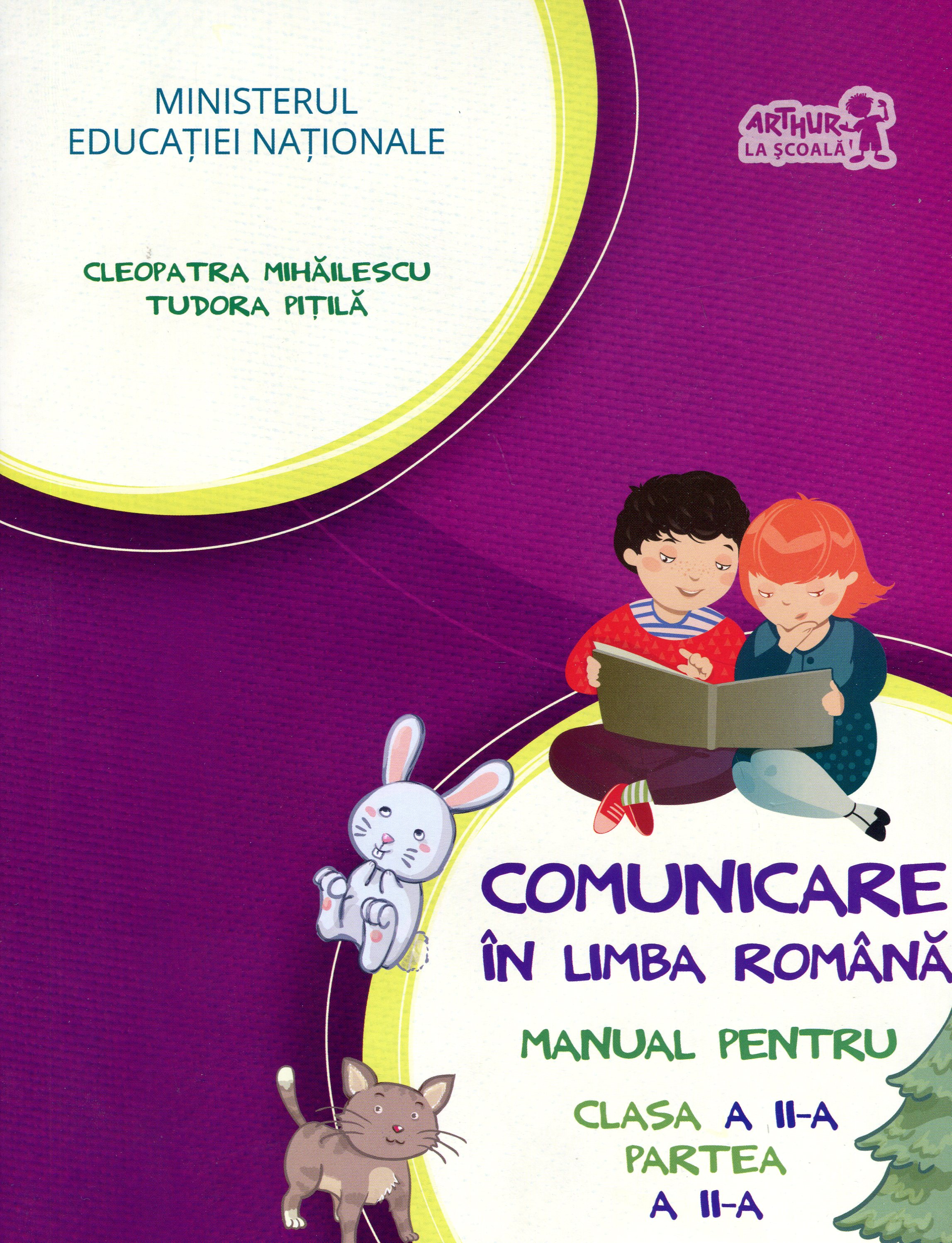 Comunicare in limba romana clasa a 2-a partea II + Cd - Tudora Pitila, Cleopatra Mihailescu