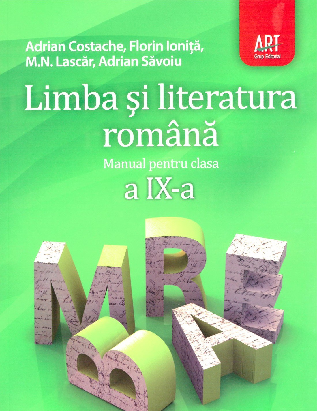 Romana Cls 9 - Adrian Costache, Florin Ionita, M.n. Lascar, Adrian Savoiu