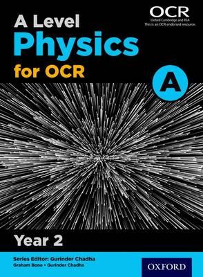 Level Physics A for OCR Year 2 Student Book
