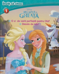 Disney. Invat sa citesc. Regatul de gheata - nivelul I - O zi de vara perfecta pentru Olaf