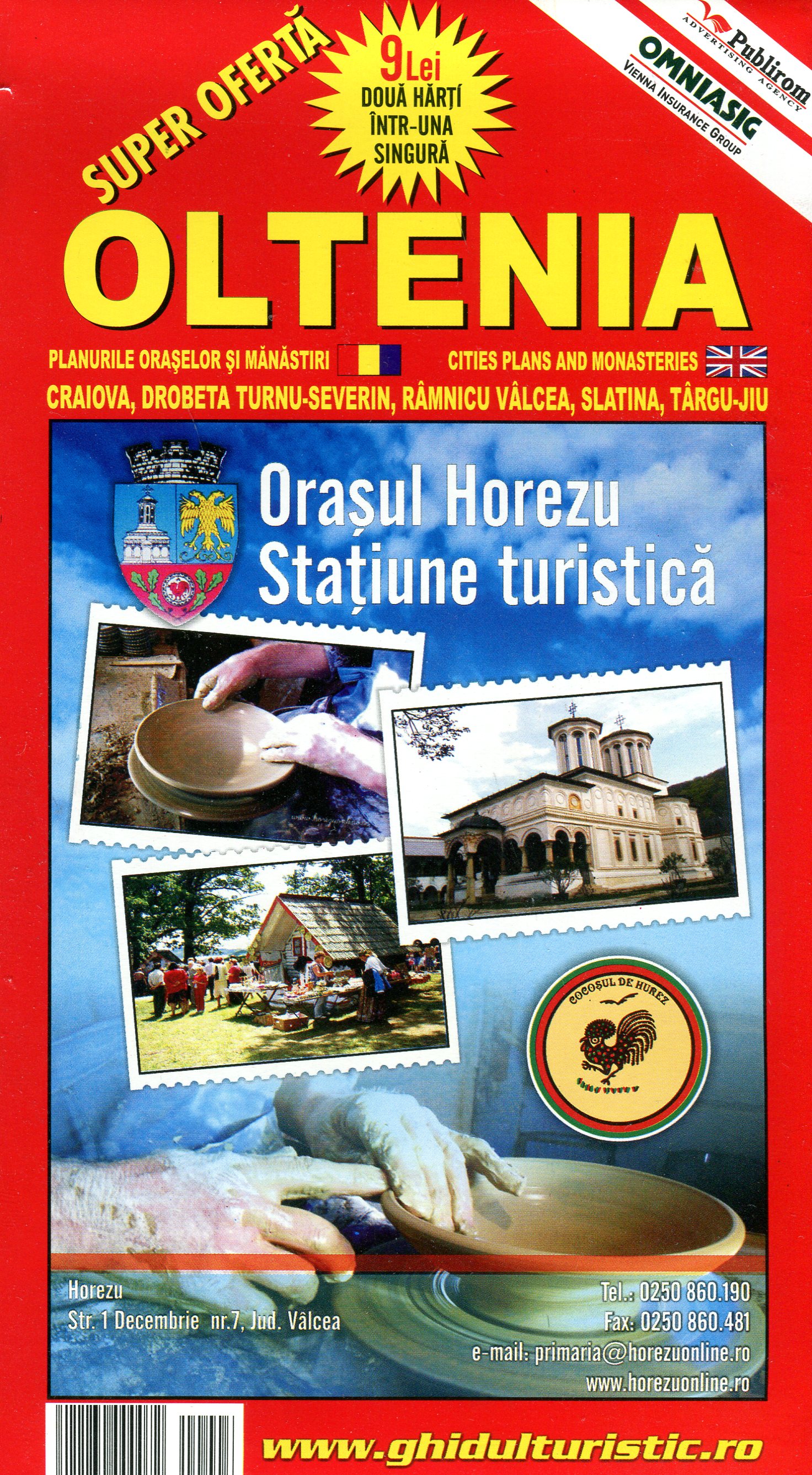 Romania - Harta turistica si rutiera + Oltenia planurile oraselor si manastirilor