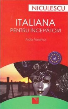 Italiana pentru incepatori - Aida Ferencz