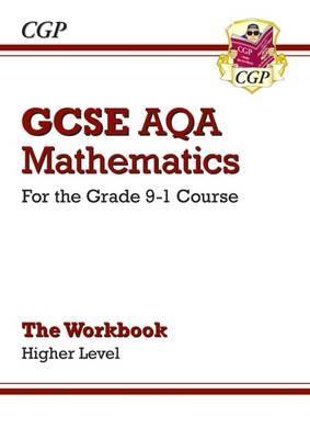 New GCSE Maths AQA Workbook: Higher - For the Grade 9-1 Cour