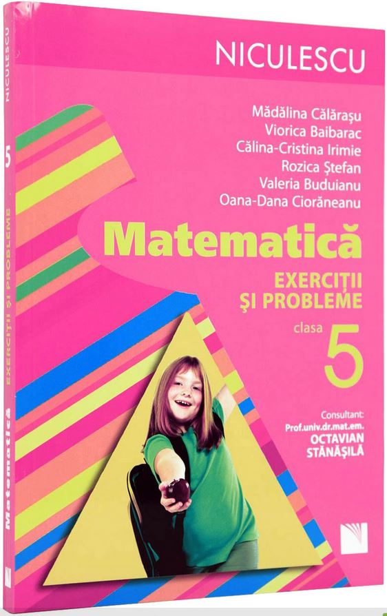 Matematica cls a V-a exercitii si probleme - Madalina Calarasu, Viorica Baibarac