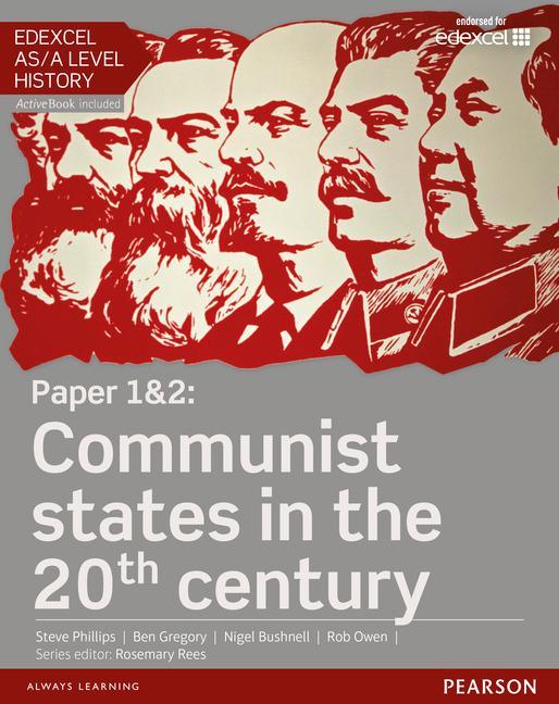 Edexcel as/A Level History, Paper 1&2: Communist States in t