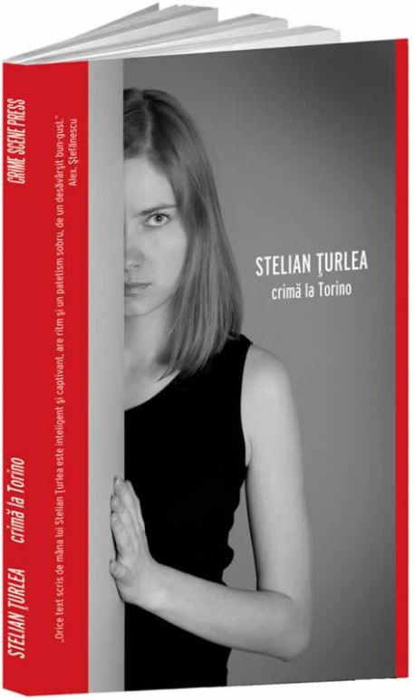 Crima la Torino - Stelian Turlea