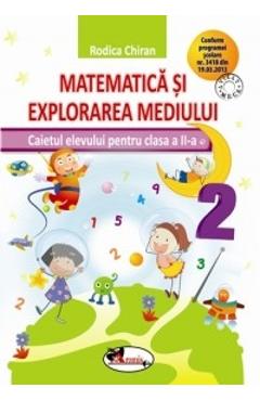 Matematica si explorarea mediului - Clasa 2 - Caiet