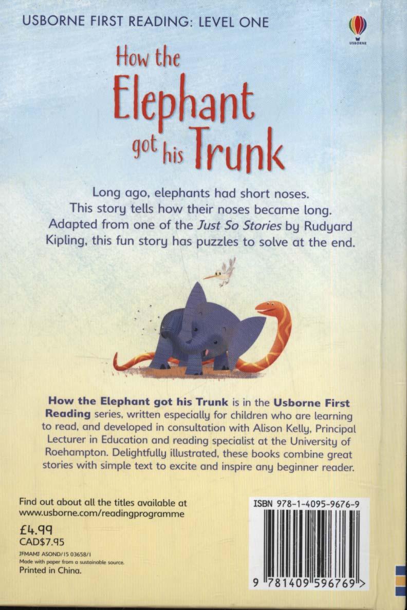 How the Elephant Got His Trunk