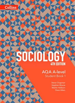 AQA A-level Sociology - Student Book 1