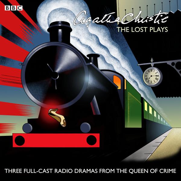 Agatha Christie: The 'Lost' Plays