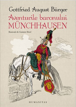 Aventurile Baronului Munchhausen - Gottfried August Burger