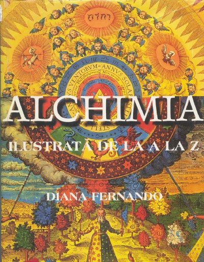 Alchimia ilustrata de la A La Z - Diana Fernando