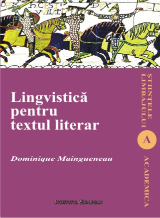 Lingvistica Pentru Textul Literar - Dominique Maingueneau