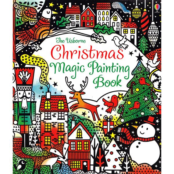 Christmas Magic Painting Book - Fiona Watt
