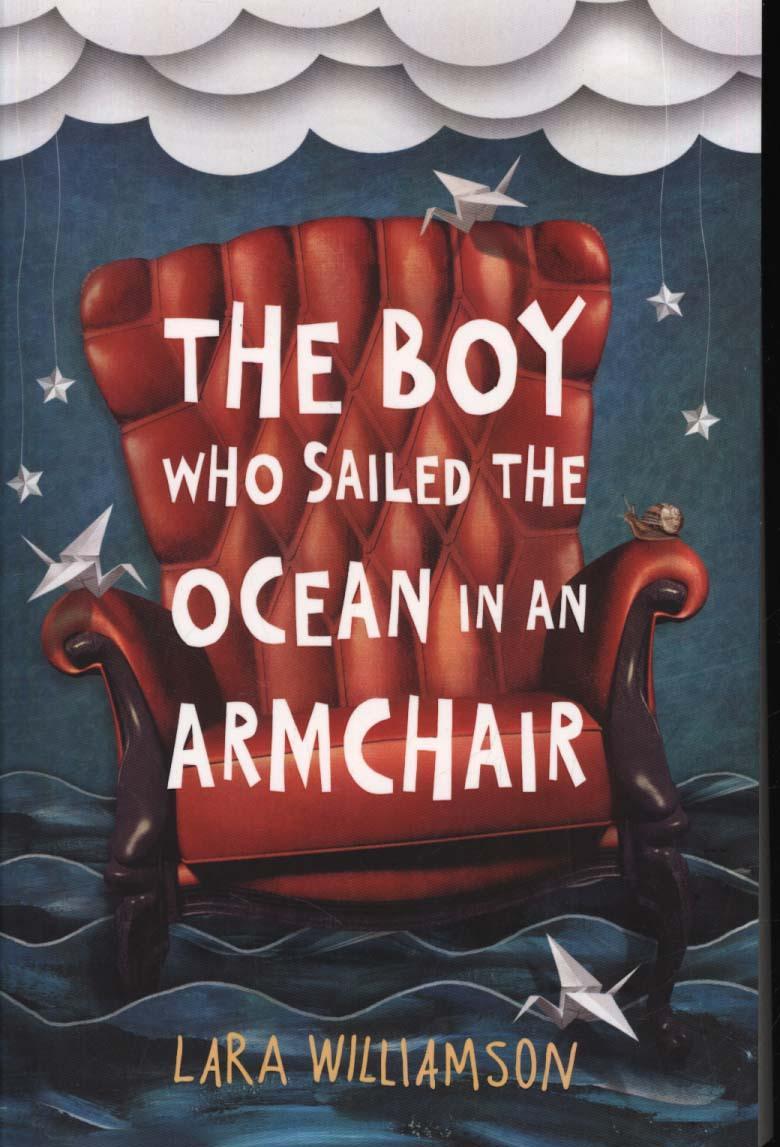 Boy Who Sailed the Ocean in an Armchair