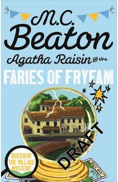 Coperta cărții 'Agatha Raisin and the Fairies of Fryfam'