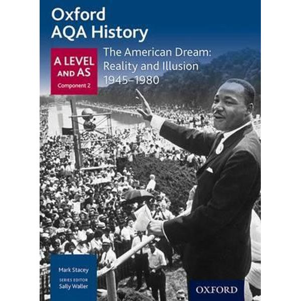 Oxford AQA History for A Level: The American Dream: Reality