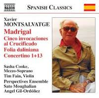 CD Montsalvatge - Madrigal, Cinco Invocaciones Al Crucificado, Folia Daliniana, Concertino 1 + 13
