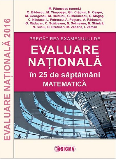 2016 Evaluare Nationala Matematica In 25 De Saptamani - M. Paunescu
