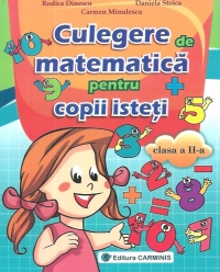 Matematica Clasa a 2-a Culegere pentru copii isteti - Rodica Dinescu