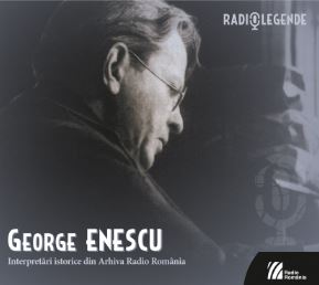 2CD George Enescu - Interpretari Istorice Din Arhiva Radio Romania