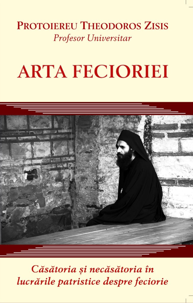 Arta Fecioriei - Protoiereu Theodoros Zisis