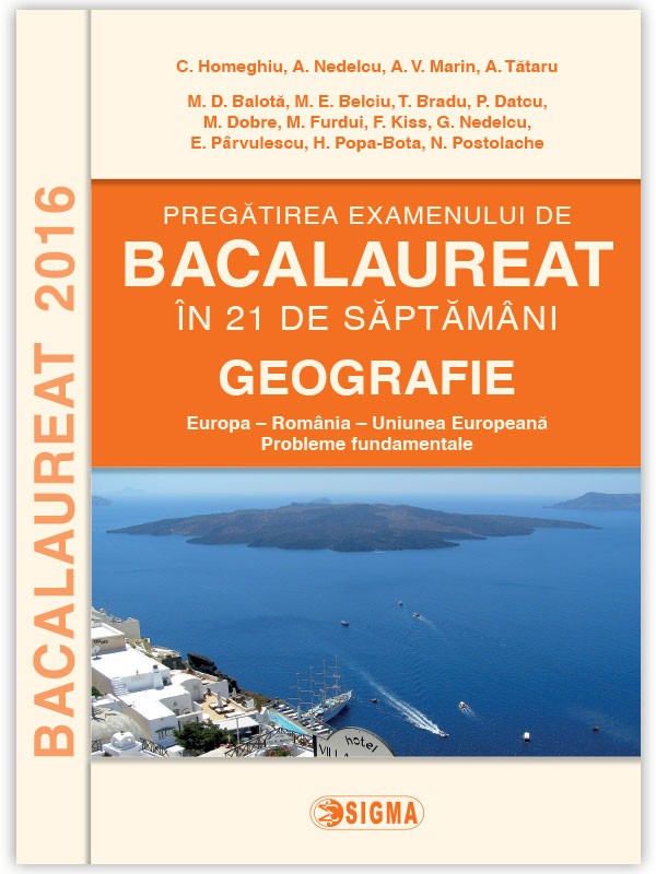 Bac 2016 Geografie In 21 De Saptamani - C. Homeghiu