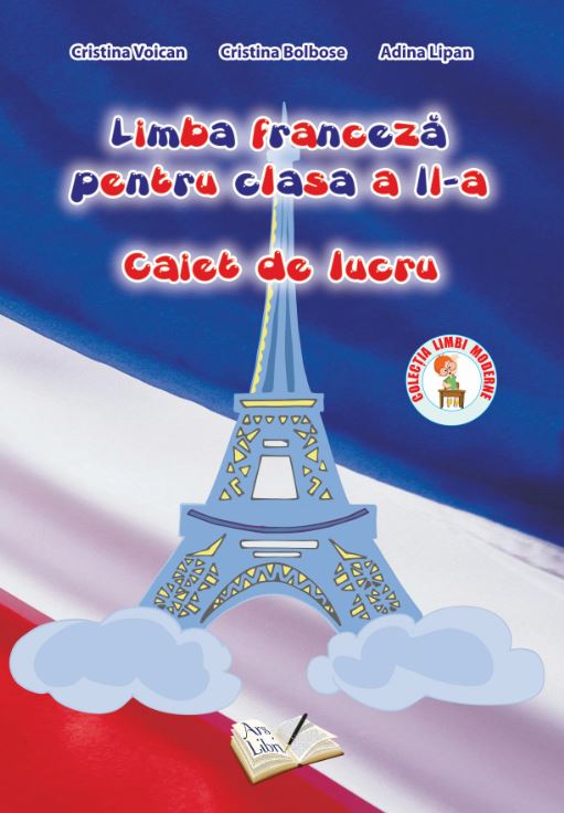 Coperta cărții 'Limba franceza - Clasa 2 - Caiet de lucru - Cristina Voican, Cristina Bolbose'